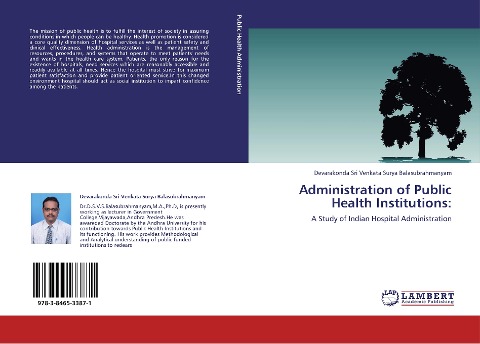Administration of Public Health Institutions:: A Study of Indian Hospital Administration