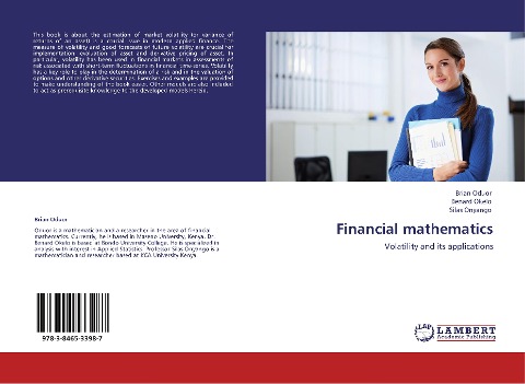 Financial mathematics: Volatility and its applications
