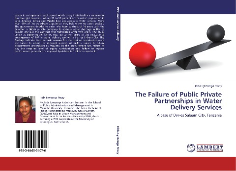 The Failure of Public Private Partnerships in Water Delivery Services: A case of Dar-es Salaam City, Tanzania