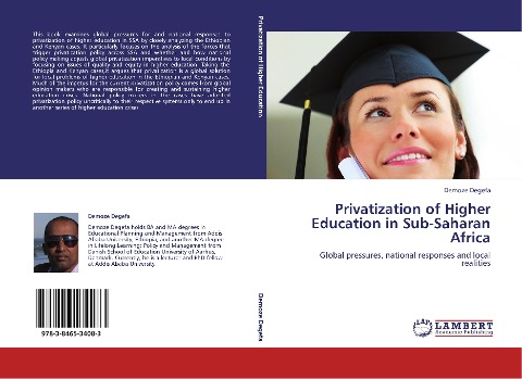 Privatization of Higher Education in Sub-Saharan Africa: Global pressures, national responses and local realities