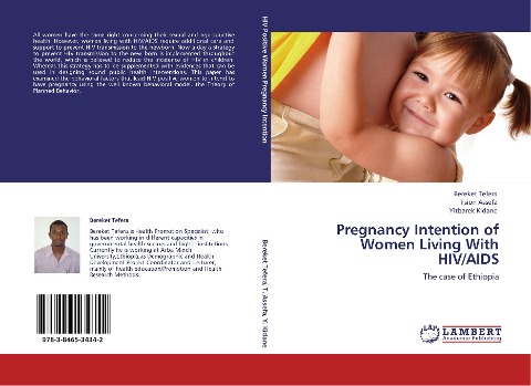 Pregnancy Intention of Women Living With HIV/AIDS: The case of Ethiopia