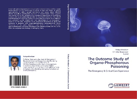 The Outcome Study of Organo-Phosphorous Poisoning: The Emergency & Critical Care Experience