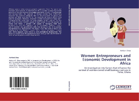 Women Entrepreneurs and Economic Development in Africa: An investigation into factors that influence the survival of women-owned small business start-ups in Tema, Ghana