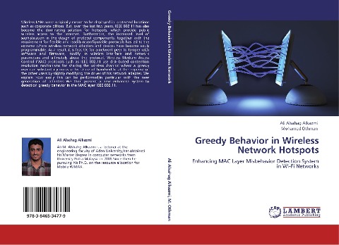 Greedy Behavior in Wireless Network Hotspots: Enhancing MAC Layer Misbehavior Detection System in Wi-Fi Networks