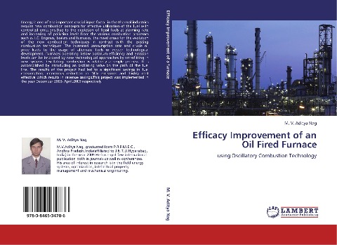 Efficacy Improvement of an Oil Fired Furnace: using Oscillatory Combustion Technology