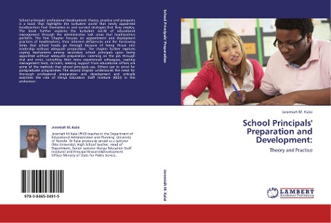 School Principals Preparation and Development:: Theory and Practice