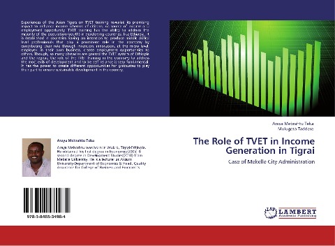 The Role of TVET in Income Generation in Tigrai: Case of Mekelle City Administration