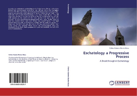 Eschatology a Progressive Process: A Breakthrough in Eschatology