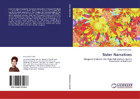 Sister Narratives: Margaret Drabbles The Waterfall and A.S. Byatts Possession: A Romance