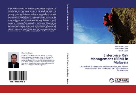 Enterprise Risk Management (ERM) in Malaysia: A Study of the Status of Implementation, the Role of Internal Audit and the Impact on Organisational Performance
