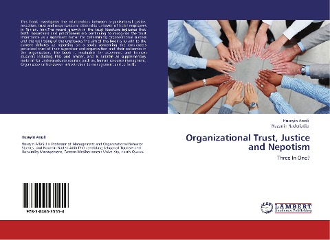 Organizational Trust, Justice and Nepotism: Three In One?