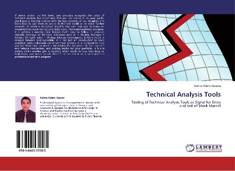 Technical Analysis Tools: Testing of Technical Analysis Tools as Signal for Entry and Exit of Stock Market