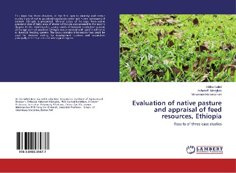 Evaluation of native pasture and appraisal of feed resources, Ethiopia: Results of three case studies