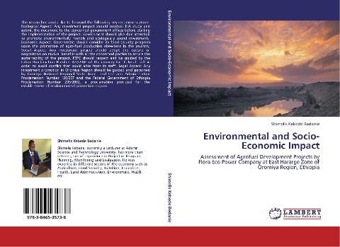 Environmental and Socio-Economic Impact: Assessment of Agrofuel Development Projects by Flora Eco Power Company at East Hararge Zone of Oromiya Region, Ethiopia