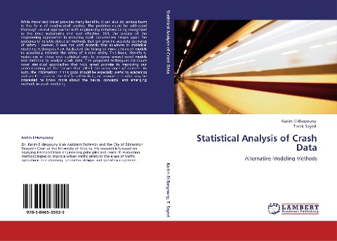Statistical Analysis of Crash Data: Alternative Modeling Methods