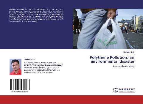 Polythene Pollution: an environmental disaster: A survey based study