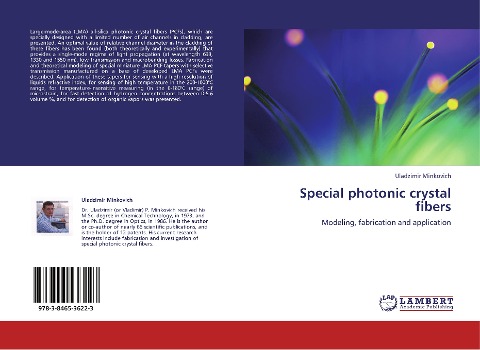 Special photonic crystal fibers: Modeling, fabrication and application