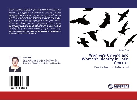 Womens  Cinema and Womens Identity in Latin America: From the Swamp to the Dance Hall