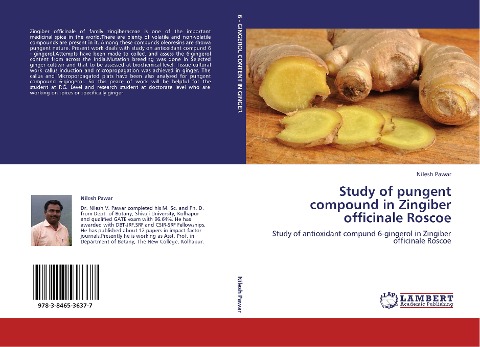 Study of pungent compound in Zingiber officinale Roscoe: Study of antioxidant compund 6-gingerol in Zingiber officinale Roscoe