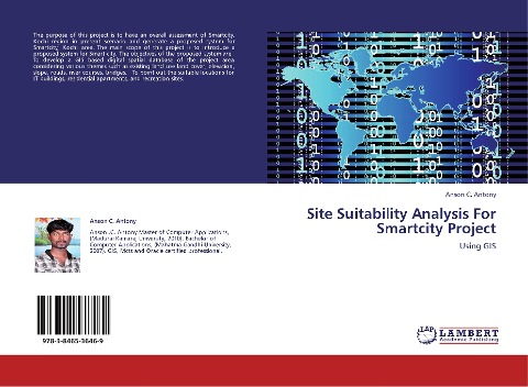 Site Suitability Analysis For Smartcity Project: Using GIS