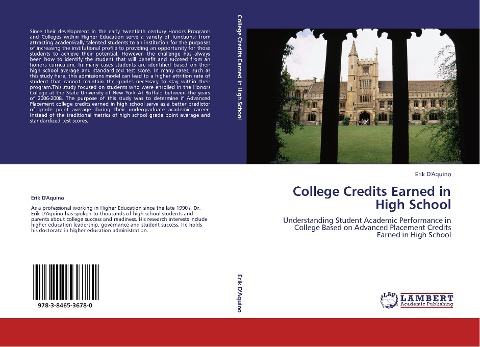 College Credits Earned in High School: Understanding Student Academic Performance in College Based on Advanced Placement Credits Earned in High School