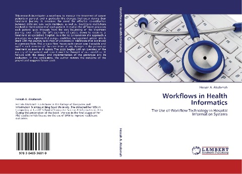 Workflows in Health Informatics: The Use of Workflow Technology in Hospital Information Systems