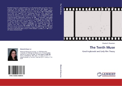 The Tenth Muse: Karol Irzykowski and Early Film Theory