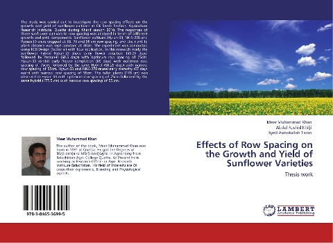 Effects of Row Spacing on the Growth and Yield of Sunflower Varieties: Thesis work