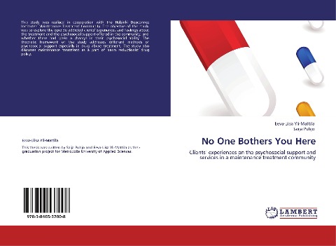 No One Bothers You Here: Clients experiences on the psychosocial support and  services in a maintenance treatment community