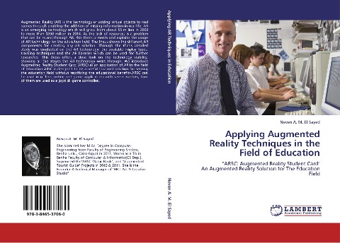 Applying Augmented Reality Techniques in the Field of Education: ARSC: Augmented Reality Student Card  An Augmented Reality Solution for The Education Field