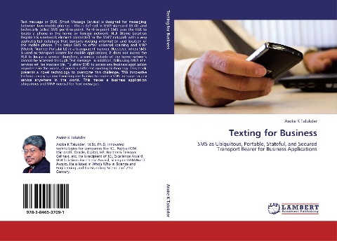 Texting for Business: SMS as Ubiquitous, Portable, Stateful, and Secured Transport Bearer for Business Applications