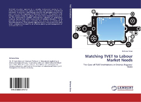 Matching TVET to Labour Market Needs: The Case of TVET Institutions in Oromia Regional State