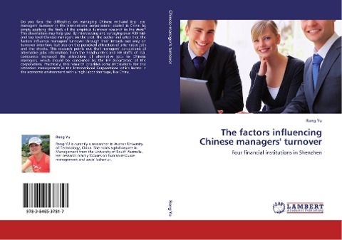 The factors influencing Chinese managers turnover: Four financial institutions in Shenzhen