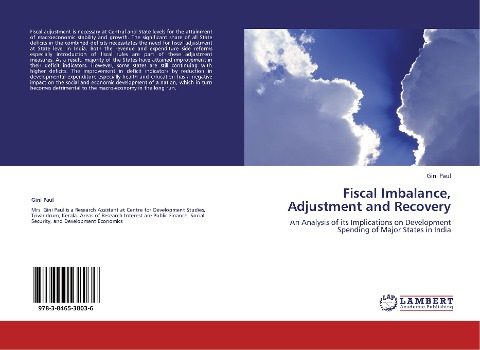 Fiscal Imbalance, Adjustment and Recovery: An Analysis of its Implications on Development Spending of Major States in India