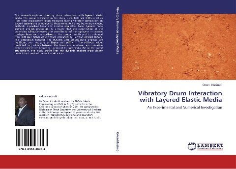 Vibratory Drum Interaction with Layered Elastic Media: An Experimental and Numerical Investigation