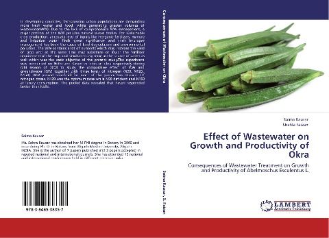 Effect of Wastewater on Growth and Productivity of Okra: Consequences of Wastewater Treatment on Growth and Productivity of Abelmoschus Esculentus L.