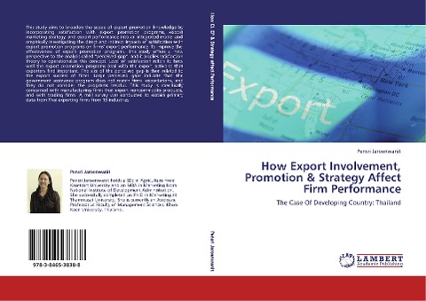 How Export Involvement, Promotion & Strategy Affect Firm Performance: The Case Of Developing Country: Thailand