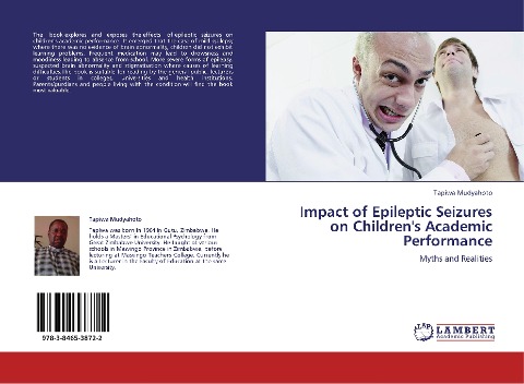 Impact of Epileptic Seizures on Childrens Academic Performance: Myths and Realities