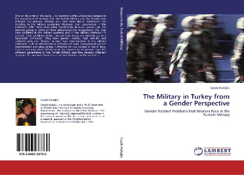 The Military in Turkey from a Gender Perspective: Gender Related Problems that Women Face in the Turkish Military