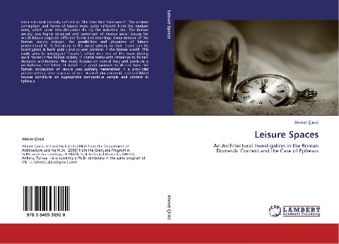 Leisure Spaces: An Architectural Investigation in the Roman Domestic Context and the Case of Ephesus