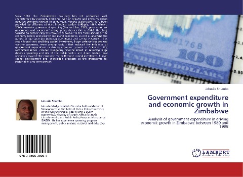 Government expenditure and economic growth in Zimbabwe: Analysis of government expenditure in driving economic growth in Zimbabwe between 1980 and 1998