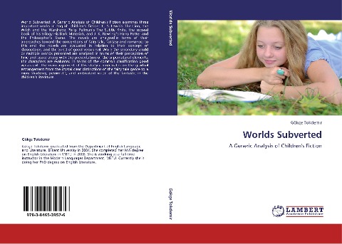 Worlds Subverted: A Generic Analysis of Childrens Fiction