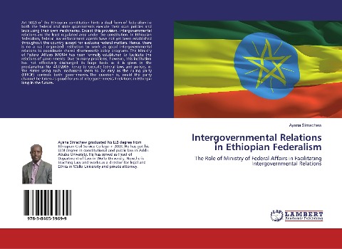 Intergovernmental Relations in Ethiopian Federalism: The Role of Ministry of Federal Affairs in Facilitating Intergovernmental Relations