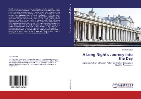 A Long Nights Journey into the Day: Implementation of Czech Policy on Higher Education Quality Assurance