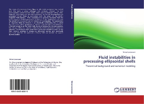 Fluid instabilities in precessing ellipsoidal shells: Theoretical background and numerical modeling