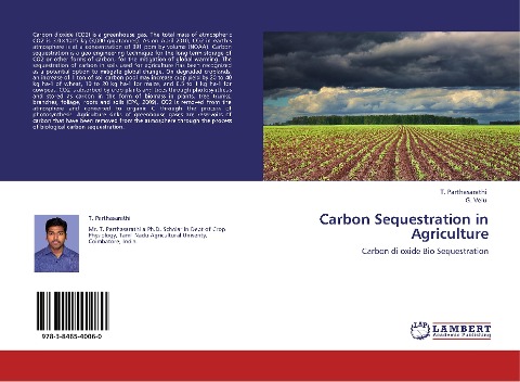 Carbon Sequestration in Agriculture: Carbon di oxide Bio Sequestration