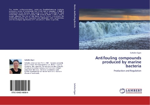 Antifouling compounds produced by marine bacteria: Production and Regulation