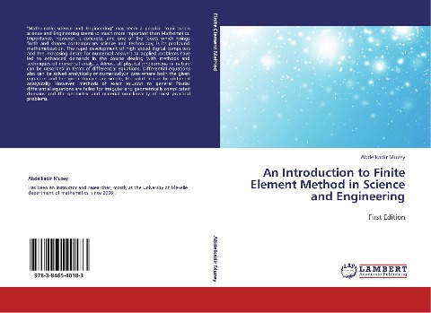 An Introduction to Finite Element Method in Science and Engineering: First Edition