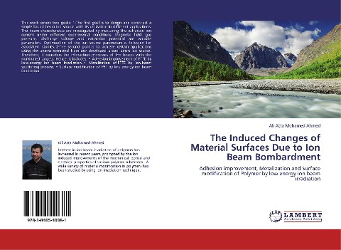 The Induced Changes of Material Surfaces Due to Ion Beam Bombardment: Adhesion improvement, Metalization and Surface modification of Polymer by low energy ion beam irradiation