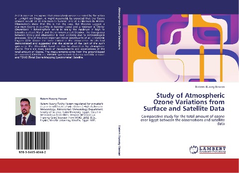 Study of Atmospheric Ozone Variations from Surface and Satellite Data: Comparative study for the total amount of ozone over Egypt between the observations and satellite data